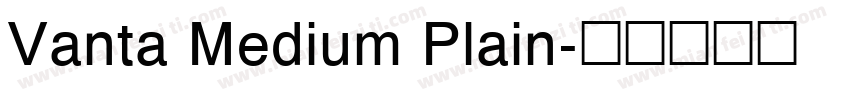 Vanta Medium Plain字体转换